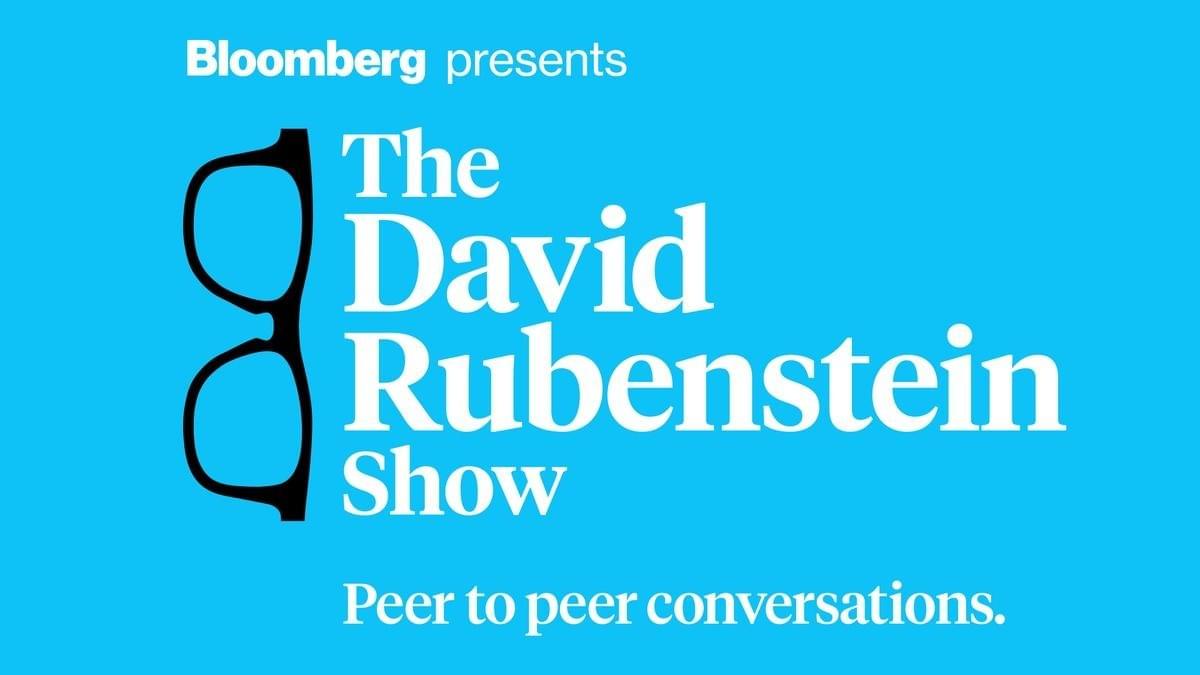 The David Rubenstein Show: Peer to peer conversations The David Rubenstein Show: Peer to peer conversations