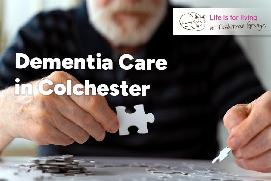 Dementia Care in Colchester Dementia Care in Colchester
