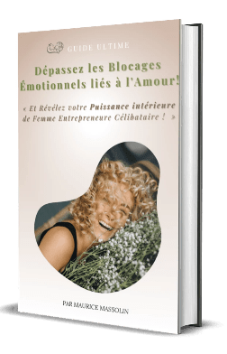 Dépasse tous tes Blocages Émotionnels liÉs à l'Amour ! Dépasse tous tes Blocages Émotionnels liÉs à l'Amour !