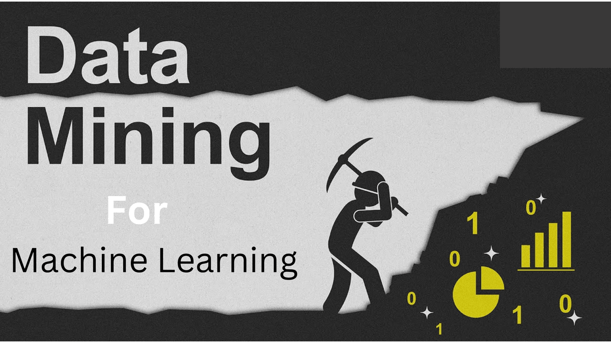 Data Mining For Machine Learning Data Mining For Machine Learning