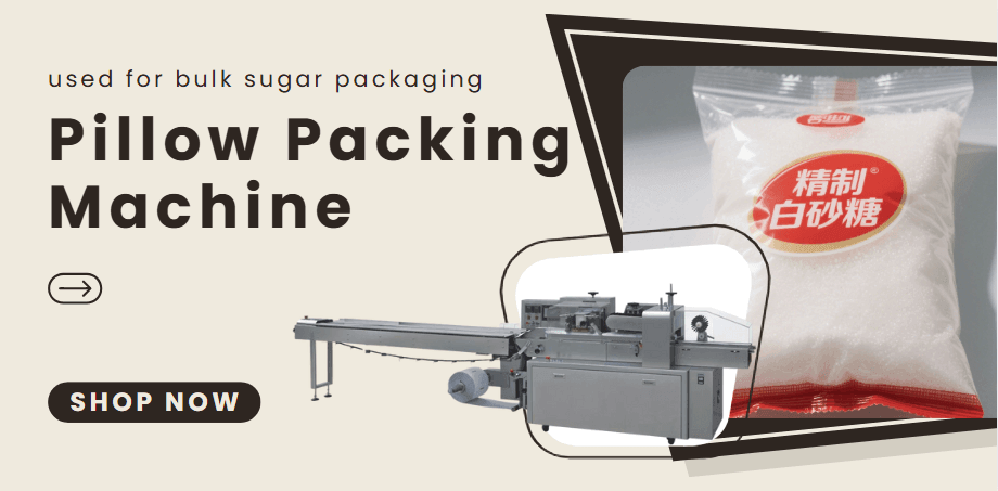 Sugar PIllow packing machine Sugar PIllow packing machine