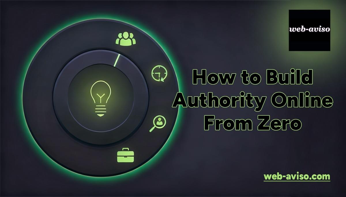 How to build authority from zero - web-aviso. How to build authority from zero - web-aviso.