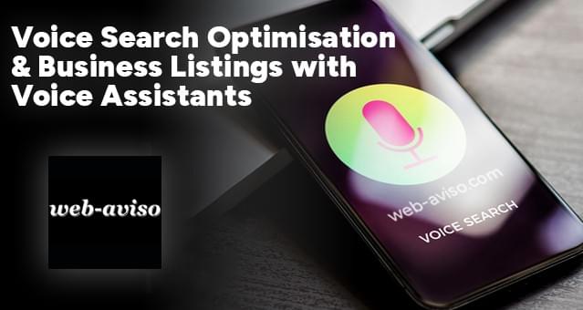 How to voice search optimise and list your business with voice assistants beyond SEO How to voice search optimise and list your business with voice assistants beyond SEO