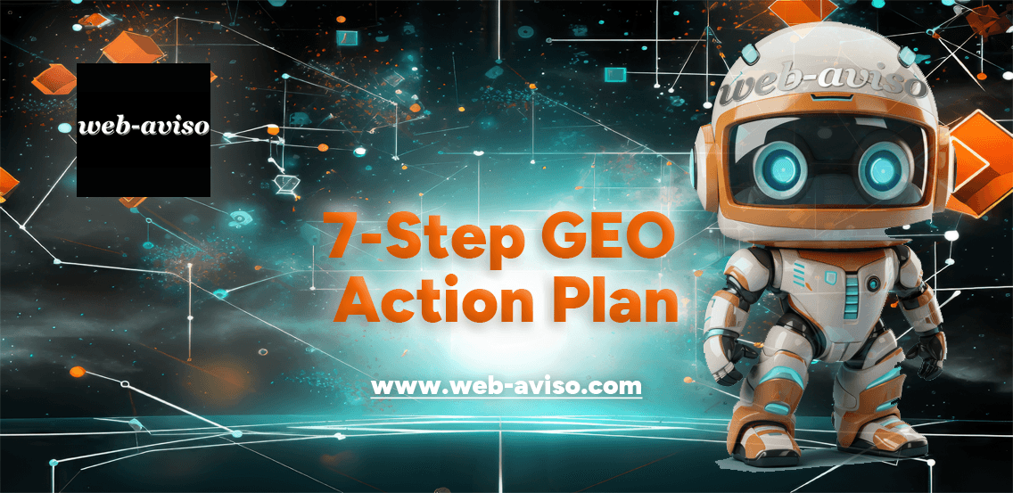 7 Step GEO Action Plan 7 Step GEO Action Plan