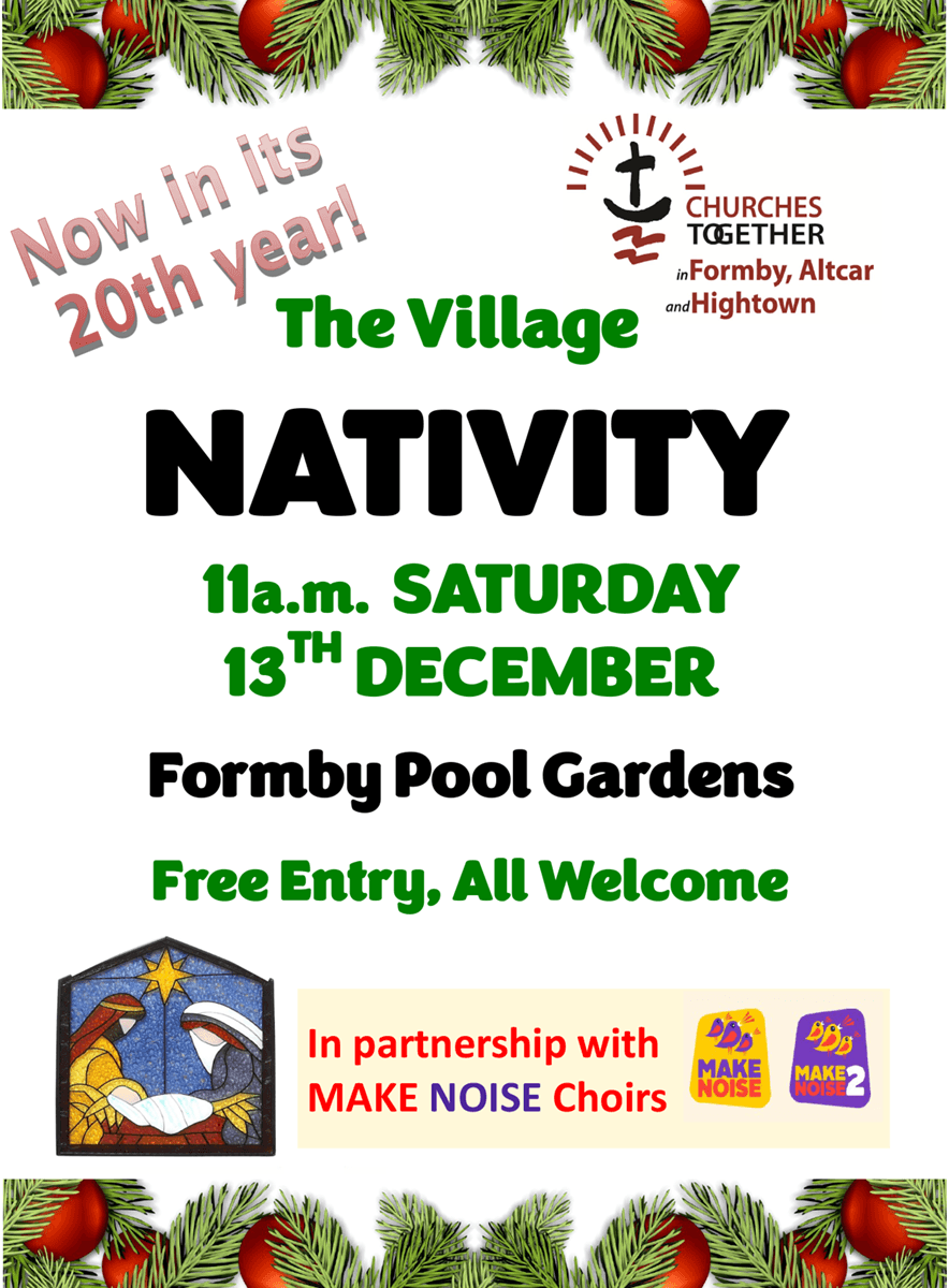 Formby Village Nativity 2025 Formby Village Nativity 2025