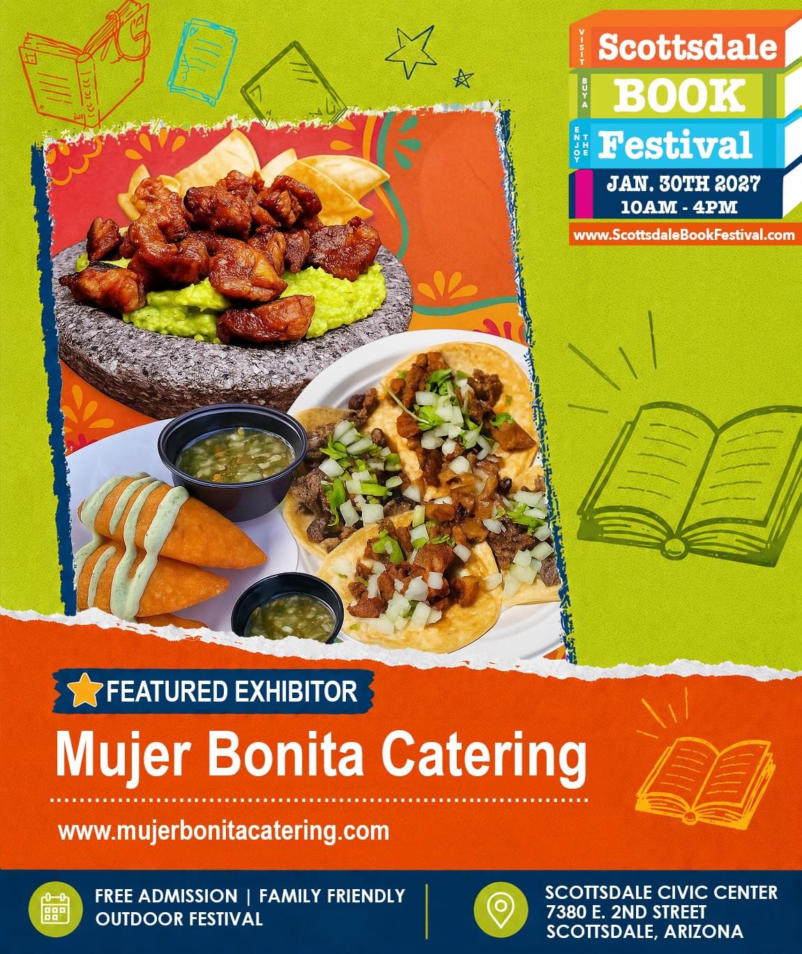Mujer Bonita Catering, food vendor appearing at Scottsdale Book Festival 2027 in Scottsdale, Arizona. Mujer Bonita Catering, food vendor appearing at Scottsdale Book Festival 2027 in Scottsdale, Arizona.