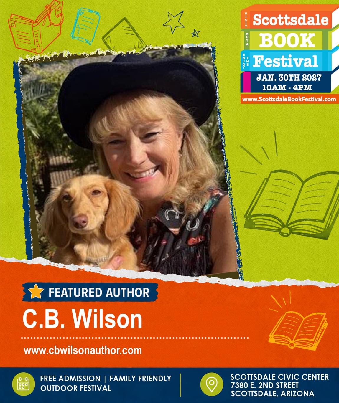 C.B. Wilson, featured mystery author appearing at Scottsdale Book Festival 2027 in Scottsdale, Arizona. C.B. Wilson, featured mystery author appearing at Scottsdale Book Festival 2027 in Scottsdale, Arizona.