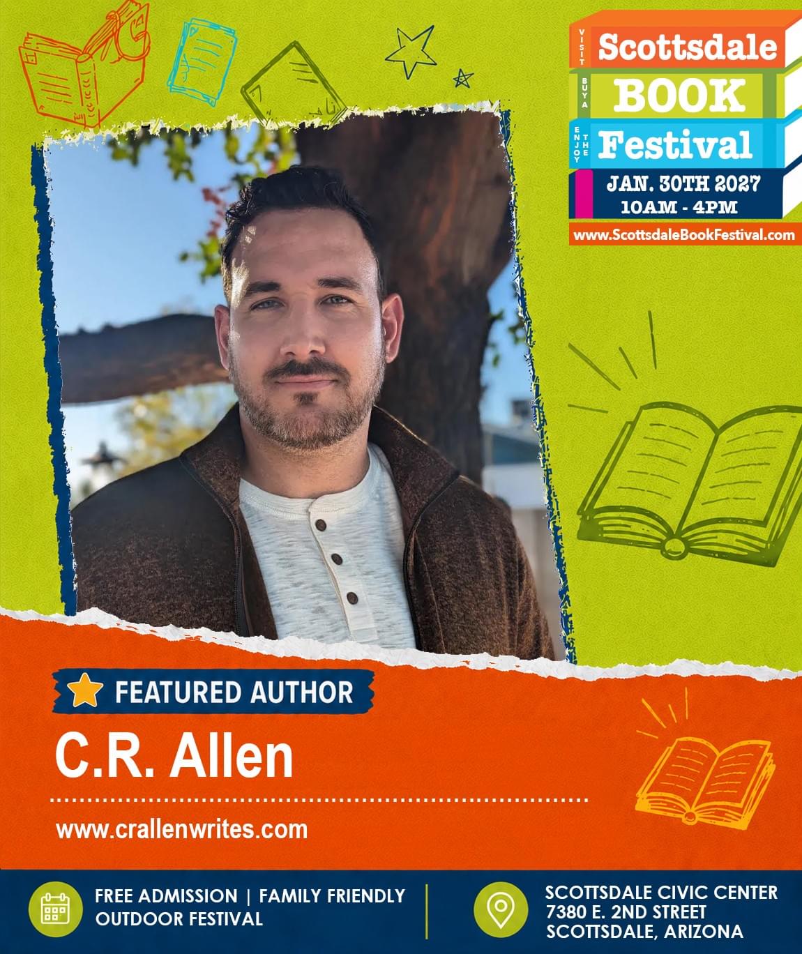 C.R. Allen, featured author appearing at Scottsdale Book Festival 2027 in Scottsdale, Arizona. C.R. Allen, featured author appearing at Scottsdale Book Festival 2027 in Scottsdale, Arizona.