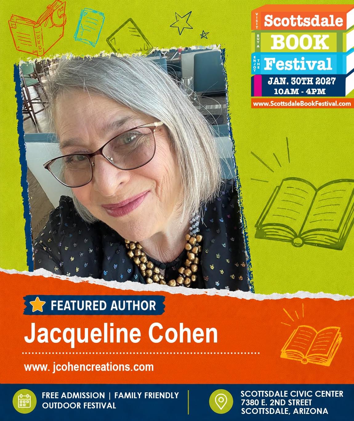 Jacqueline Cohen, featured Arizona thriller author appearing at Scottsdale Book Festival 2027 in Scottsdale, Arizona. Jacqueline Cohen, featured Arizona thriller author appearing at Scottsdale Book Festival 2027 in Scottsdale, Arizona.