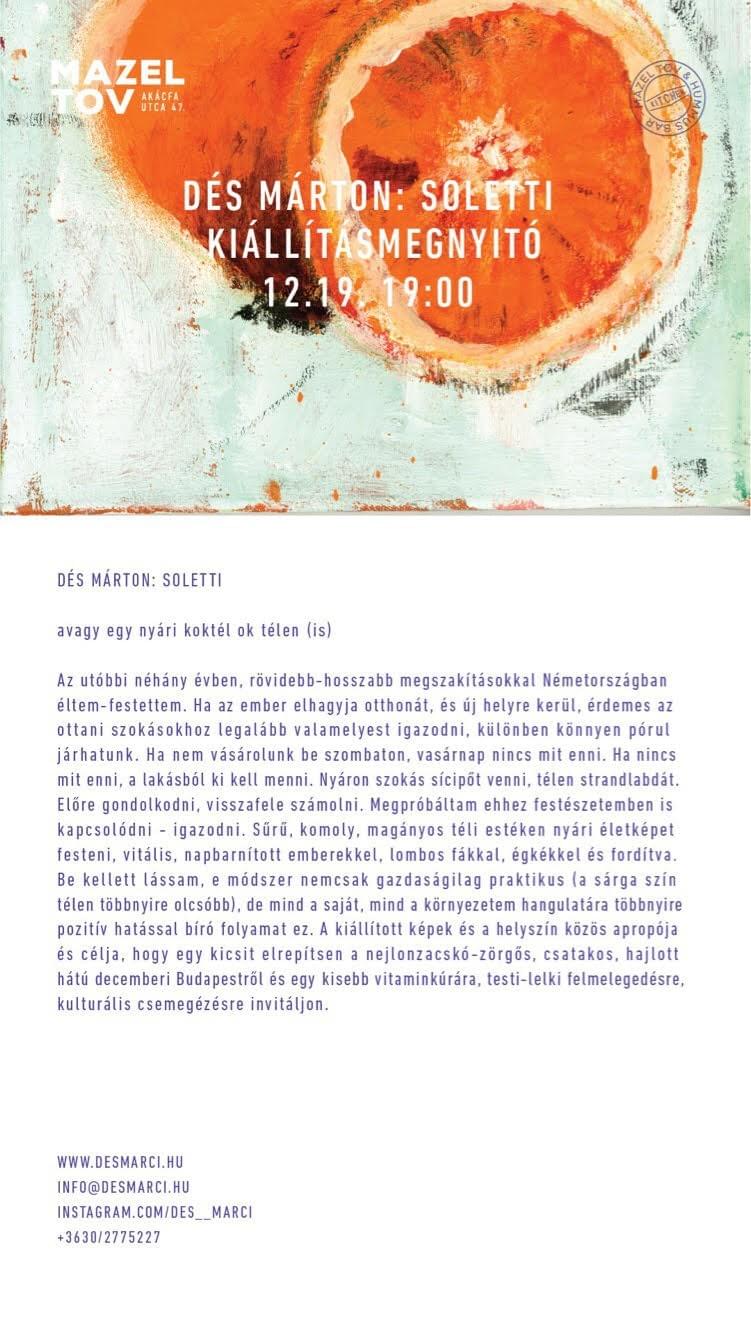 Soletti, Exhibiton, Solo show, Mazel Tov, Budapest. 2017 Soletti, Exhibiton, Solo show, Mazel Tov, Budapest. 2017