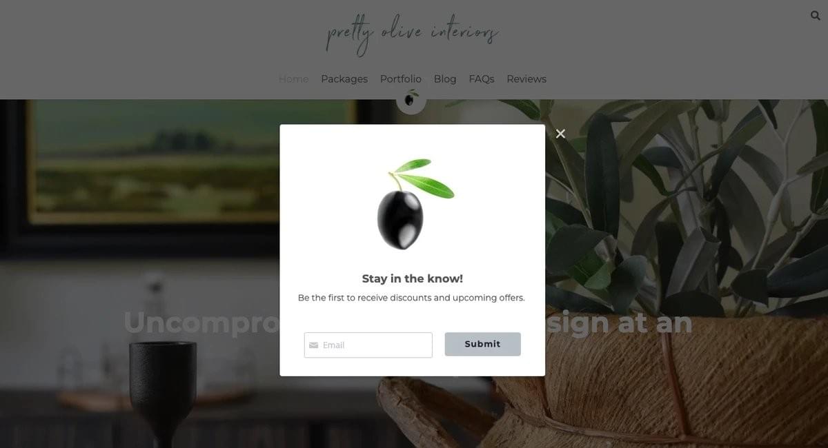 Cửa sổ Bật lên được Hiển thị trên Trang web Pretty Olive Interiors Cửa sổ Bật lên được Hiển thị trên Trang web Pretty Olive Interiors