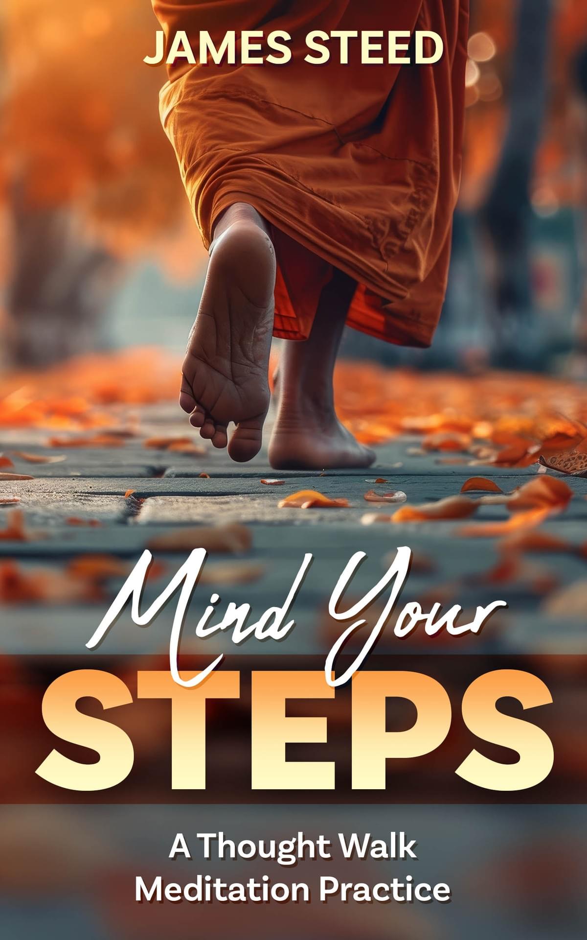 Mind Your Steps Clearing Your Path Mind Your Steps Clearing Your Path