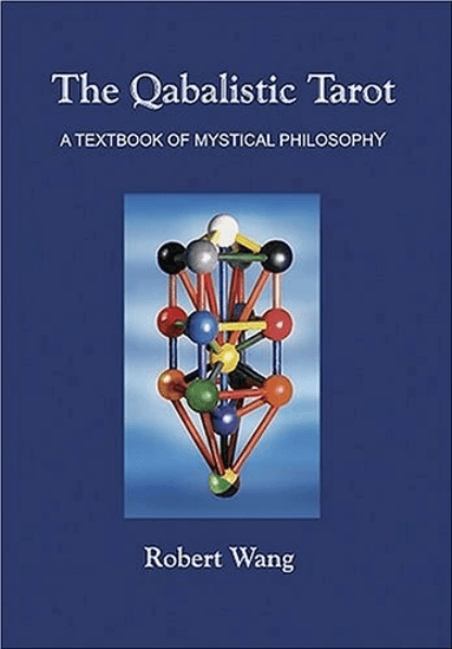 The Qabalistiic Tarot- Robert Wang author The Qabalistiic Tarot- Robert Wang author