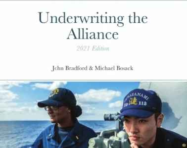 Book cover of "Underwriting the Alliance" 2021 Edition, by John Bradford & Michael Bosack Book cover of "Underwriting the Alliance" 2021 Edition, by John Bradford & Michael Bosack