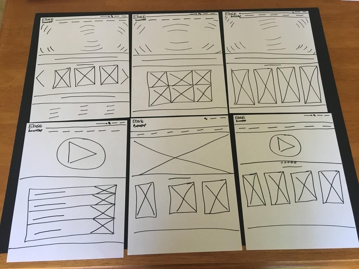 Six different hand sketches of potential Edge homepages Six different hand sketches of potential Edge homepages