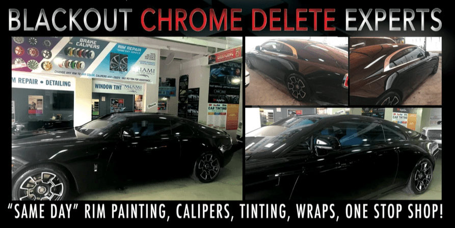 Chrome delete cars in Miami, Blackout cars in Miami Chrome delete cars in Miami, Blackout cars in Miami