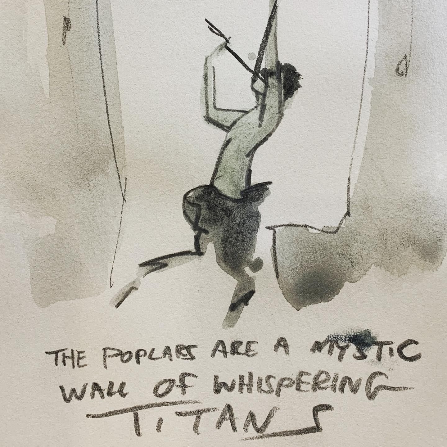 The Poplars Are A Mystic Wall of whispering Titans”