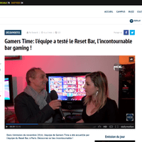 http://mcetv.fr/decouvertes/mon-mag-gamers-time/gamers-time-test-reset-bar-gaming-1412/