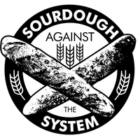 SOURDOUGH AGAINST THE SYSTEM