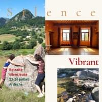 Silence Vibrant 23-26 juillet