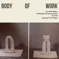 Body of Work Oct 2026