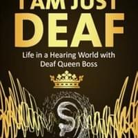 EveryDay I Am Just Deaf