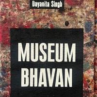 Museum Bhavan