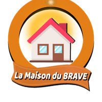 LA MAISON DU BRAVE