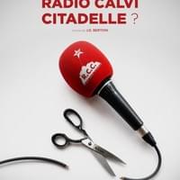 Qui peut sauver Radio Calvi Citadelle ?