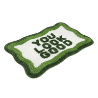 You Look Good Bathroom Rug