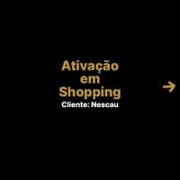 Ativação em Shopping
