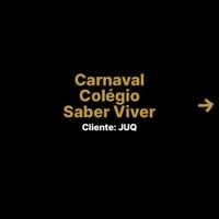 Carnaval Colégio Saber Viver