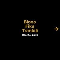 Bloco Fika Trankili