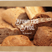 Brown Rice Bread by Imaizumi