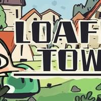Loafing Town
