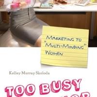 Kelley's book, Too Busy to Ship, was named a "must read" and is in its second printing.