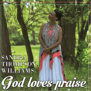 God Loves Praise -single