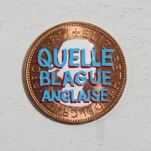 #pennydrops. Hand-painted pre-decimal pennies bearing a fake expansion of the QbA acronym.