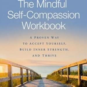 https://self-compassion.org/mindful-self-compassion-workbook/