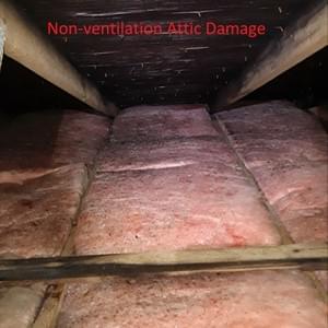 Non-ventilation Attic Damage