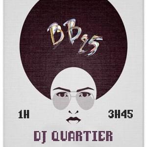DJ Quartier - @BB25