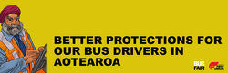Better protextions for our bus drivers in Aoteaoroa