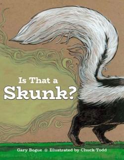 Book cover for "Is That A Skunk?"