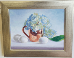 Hydrangeas & Eggs 11" x 14" Oil on canvas, $150