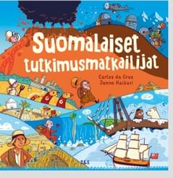 Suomalaiset tutkimusmatkailijat (kustantamo S&S, 2021)