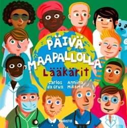 Päivä maapallolla -lääkärit (Karisto, 2021)