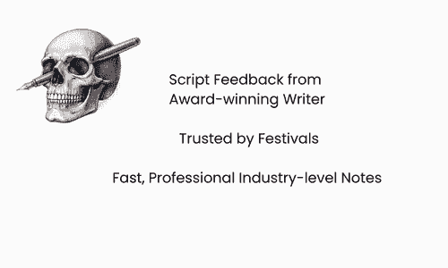 Film/Pilot Screenplay Feedback - 5 Pages