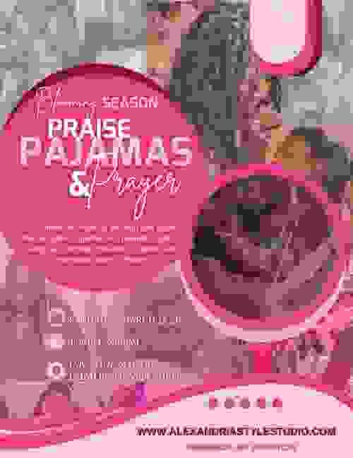 DAY 1 - PRAISE. PAJAMAS, & PRAYER