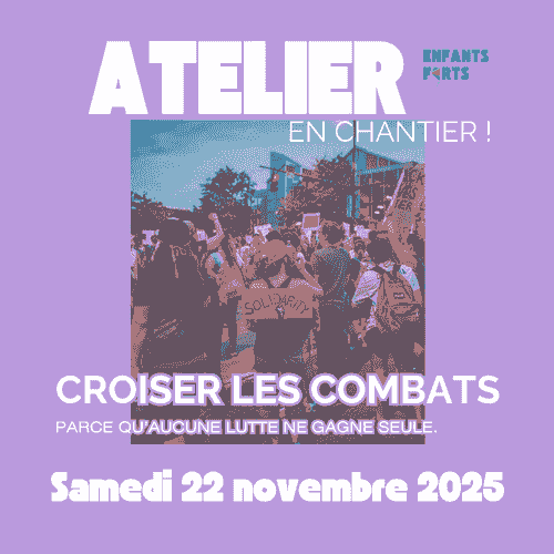 22 novembre 2025 - Atelier En Chantier - Croiser les combats