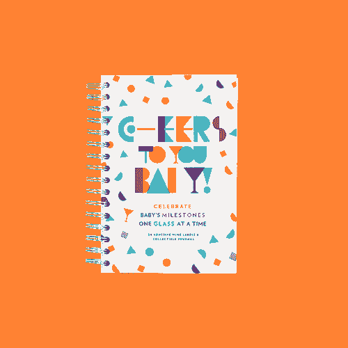 Cheers To You Baby!™ Milestone Journal